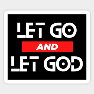 Let Go and Let God | Christian Saying Magnet